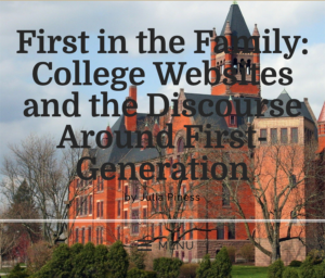 First Gen Students & College Websites